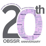 20th OBSSR anniversary: healthier lives through behavioral and social sciences. 0 in 20 shows word cloud