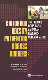 Childhood Obesity Prevention Across Borders 2019 workshop poster