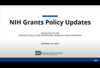 Image of a YouTube screen capture containing title card that says NIH Grants Policy Updates