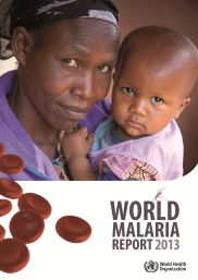 Cover: WHO World Malaria Report 2013