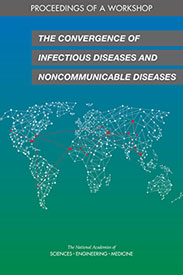 Cover of the report The Convergence of Infectious Diseases and Noncommunicable Diseases. 